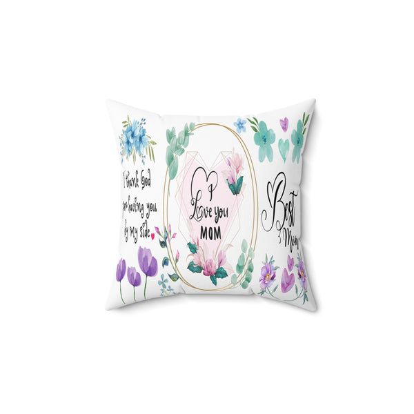 I Love Mom Faux Suede Square Pillow