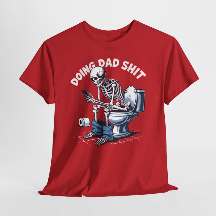 Doing Dad Shit Shirt - Beguiling Phenix Boutique