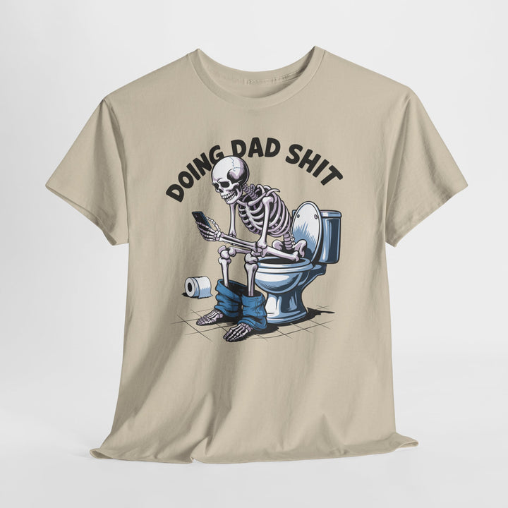 Doing Dad Shit Shirt - Beguiling Phenix Boutique