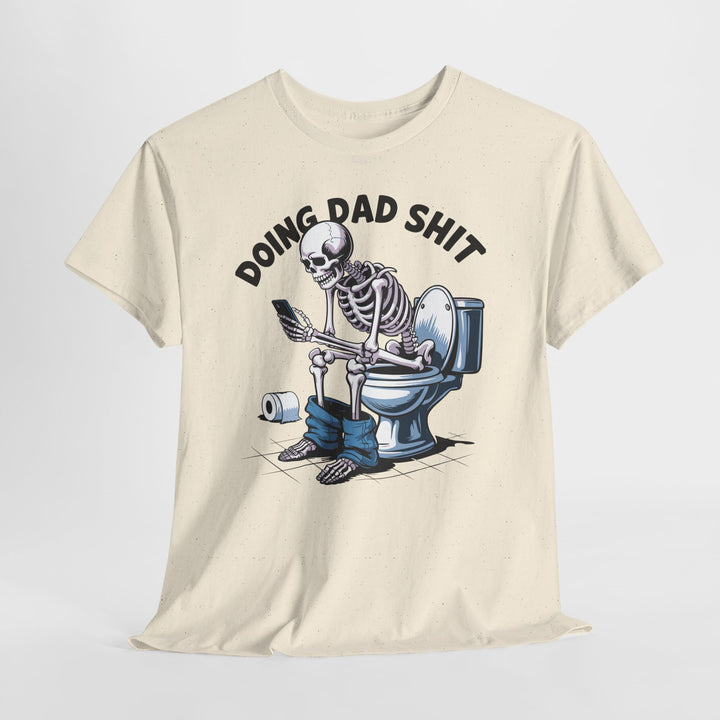 Doing Dad Shit Shirt - Beguiling Phenix Boutique