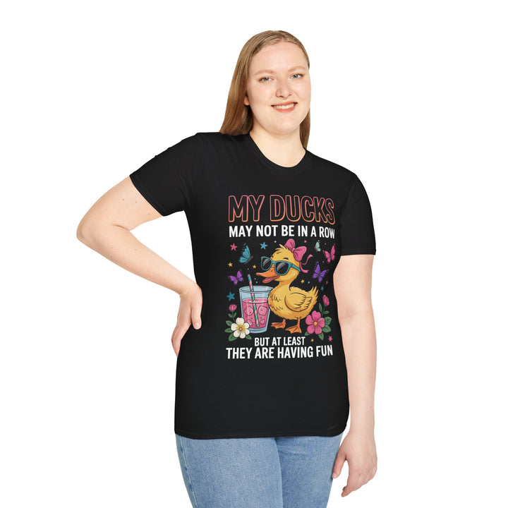 My Ducks May Not Be In A Row T-Shirt - Beguiling Phenix Boutique