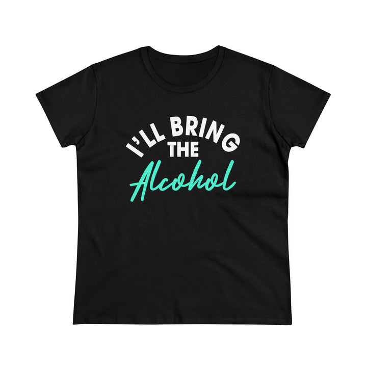 Bring Alcohol Women's Heavy Cotton Tee - Beguiling Phenix Boutique