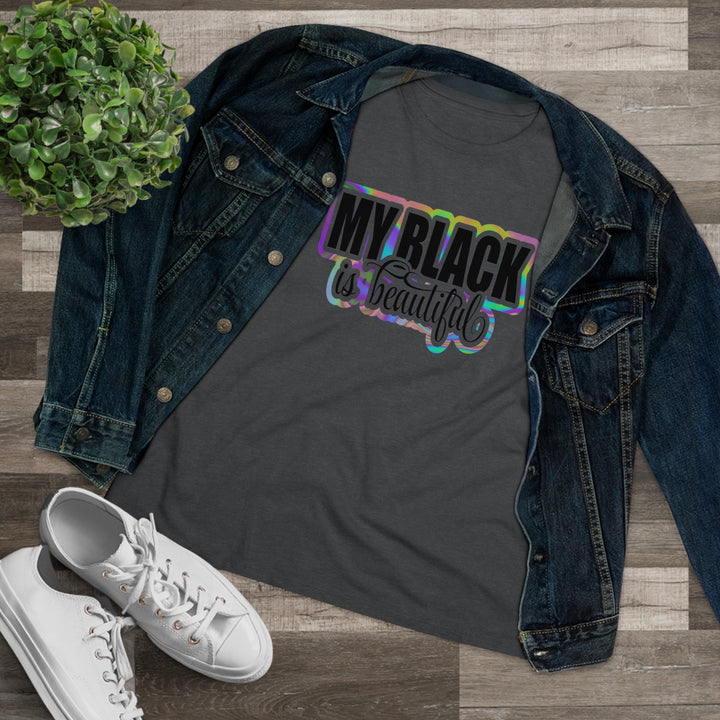 My Black Is Beautiful Women's Premium Shirt - Beguiling Phenix Boutique