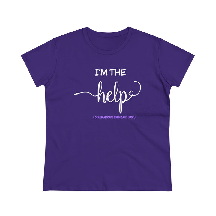 I'm The Help Women's Heavy Cotton Tee - Beguiling Phenix Boutique