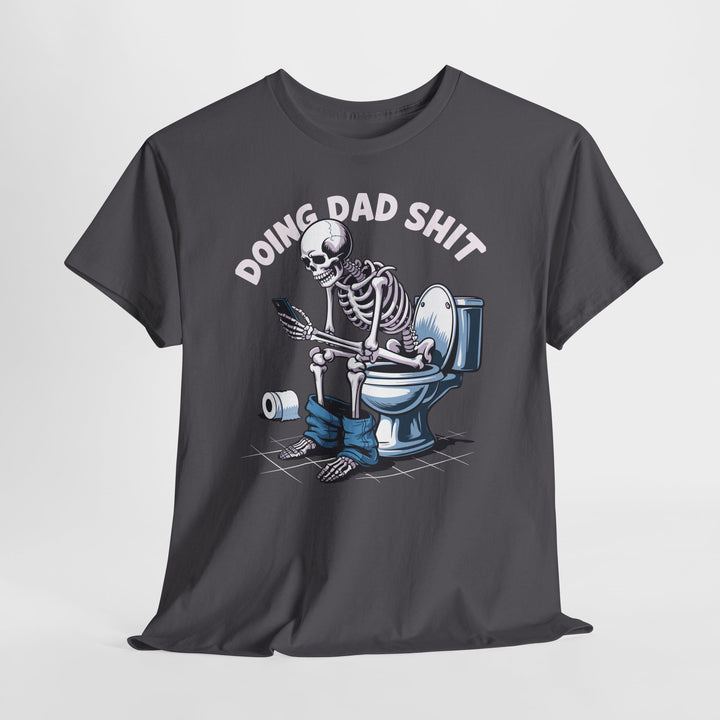 Doing Dad Shit Shirt - Beguiling Phenix Boutique