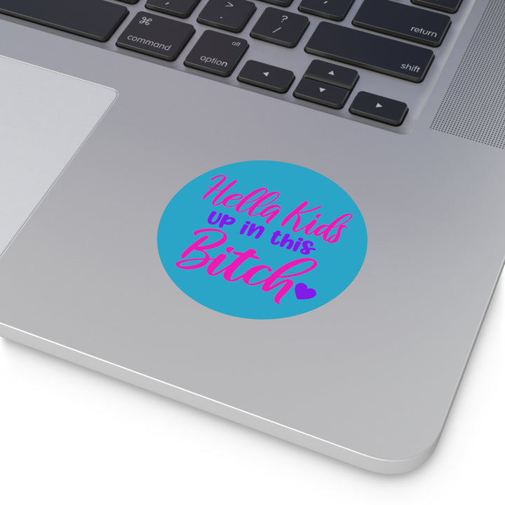 Hella Kids Round Vinyl Stickers - Beguiling Phenix Boutique