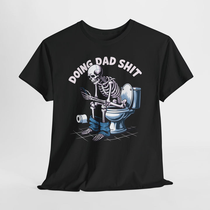 Doing Dad Shit Shirt - Beguiling Phenix Boutique