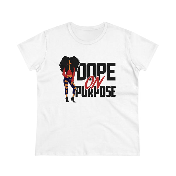Dope On Purpose Women's Heavy Cotton Tee - Beguiling Phenix Boutique