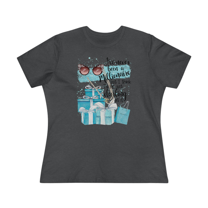 I've Never Been A Millionaire Women's Shirt - Beguiling Phenix Boutique