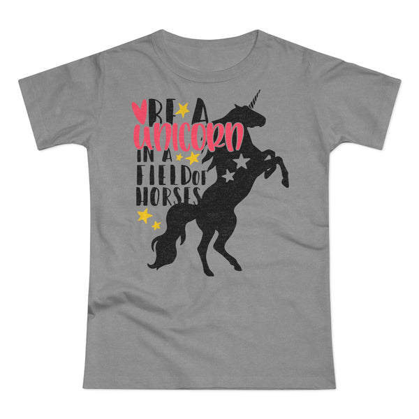 Be A Unicorn Women's Shirt - Beguiling Phenix Boutique