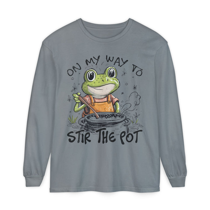 On My Way To Stir the Pot Long Sleeve T-Shirt - Beguiling Phenix Boutique