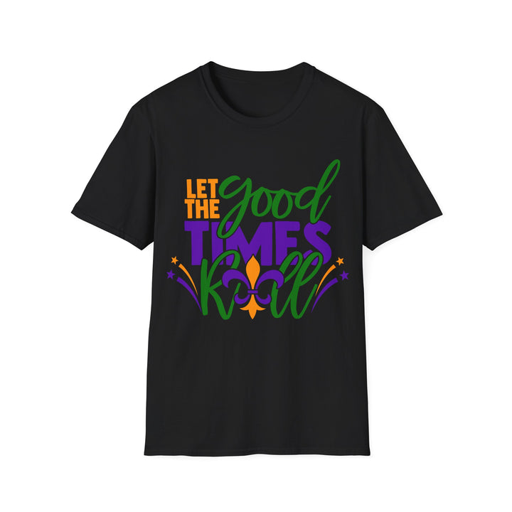 Let The Good Times Roll Shirt - Beguiling Phenix Boutique