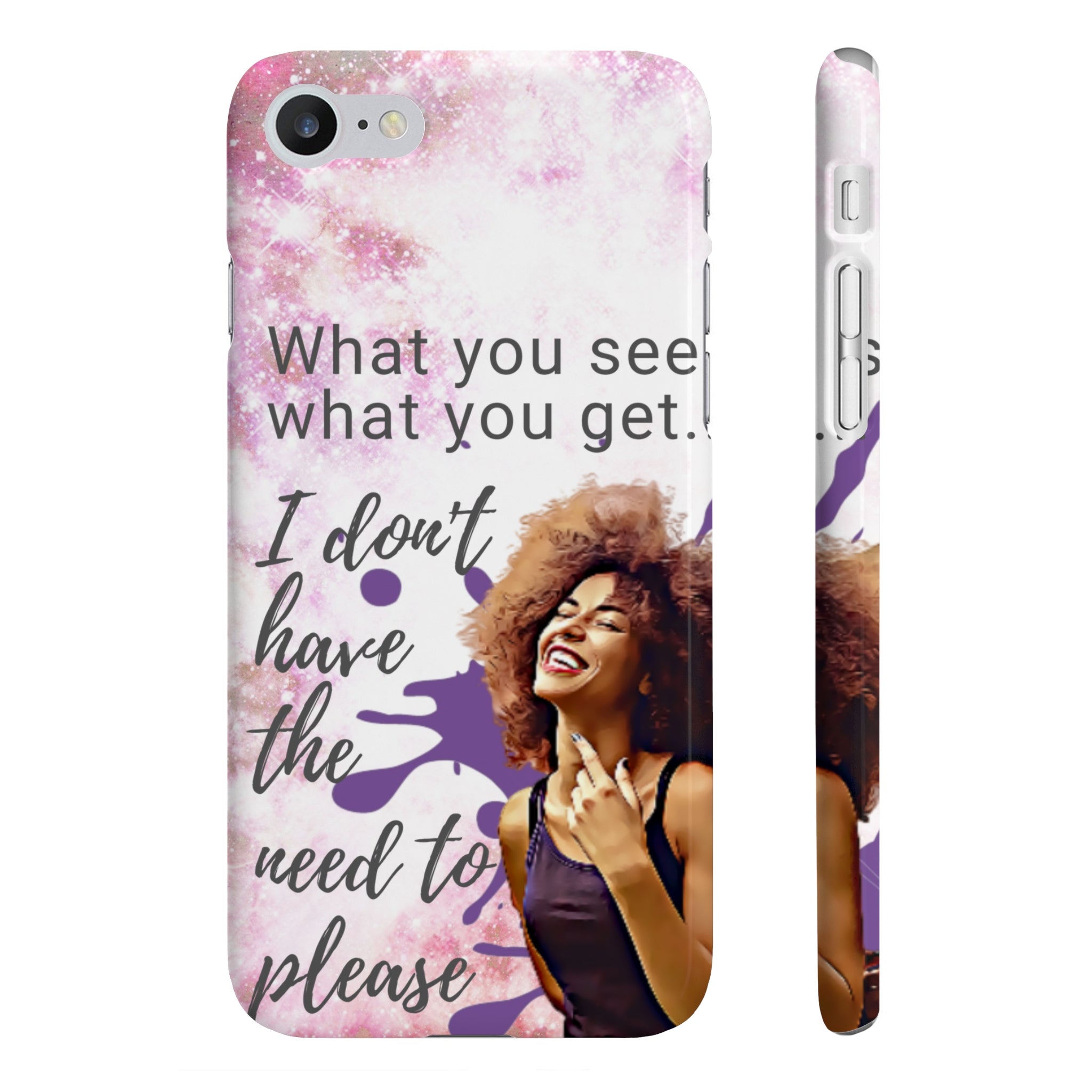What You See Slim Phone Case