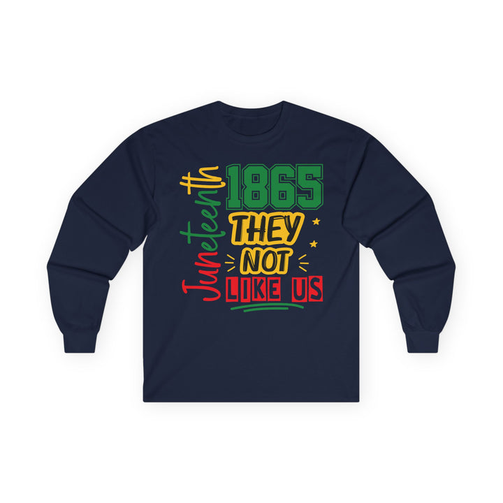 They Not Like Us Unisex Long Sleeve Tee - Beguiling Phenix Boutique