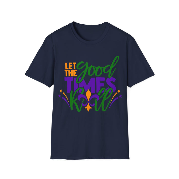 Let The Good Times Roll Shirt - Beguiling Phenix Boutique