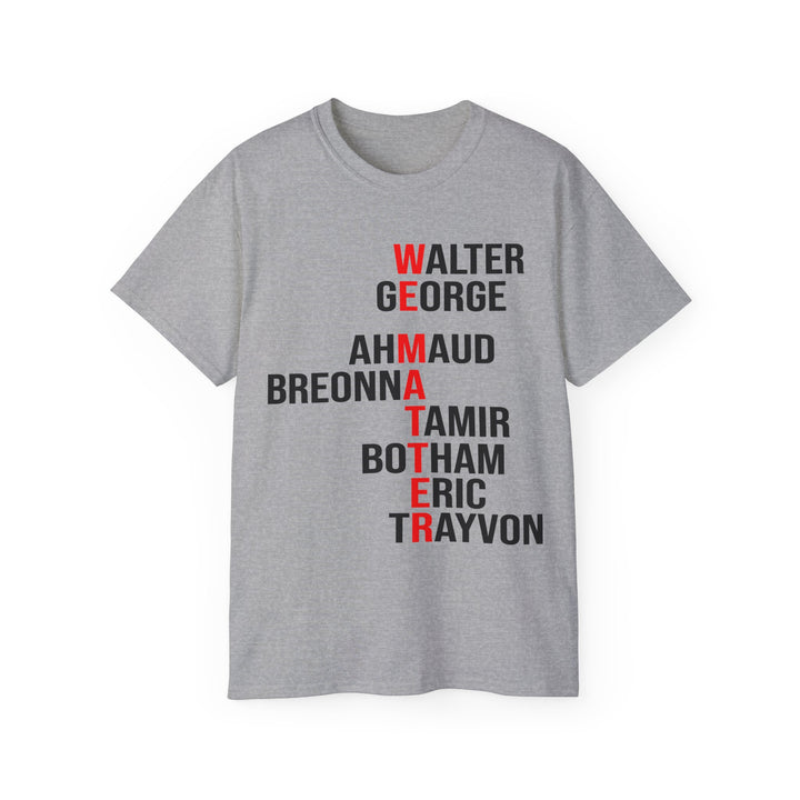 We Matter Unisex Shirt - Beguiling Phenix Boutique