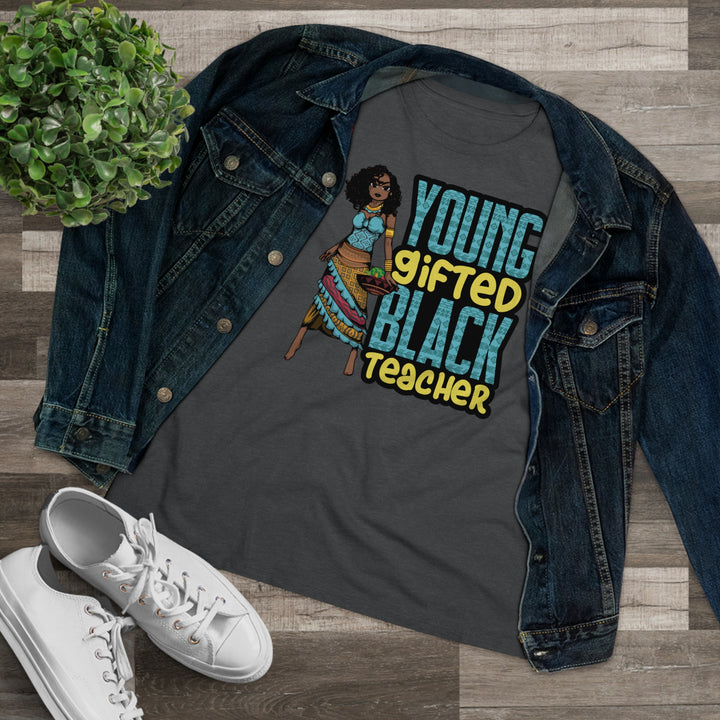 Young Gifted Black Teacher Women's Shirt - Beguiling Phenix Boutique