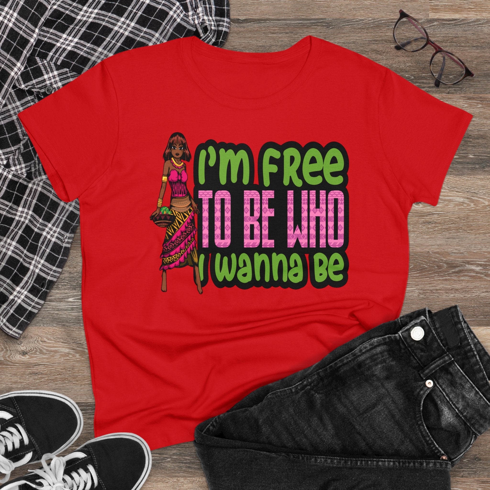 I'm Free To Be Who I Wanna Be Women's Shirt