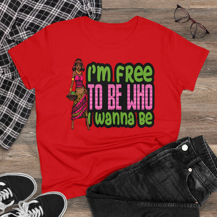 I'm Free To Be Who I Wanna Be Women's Shirt - Beguiling Phenix Boutique