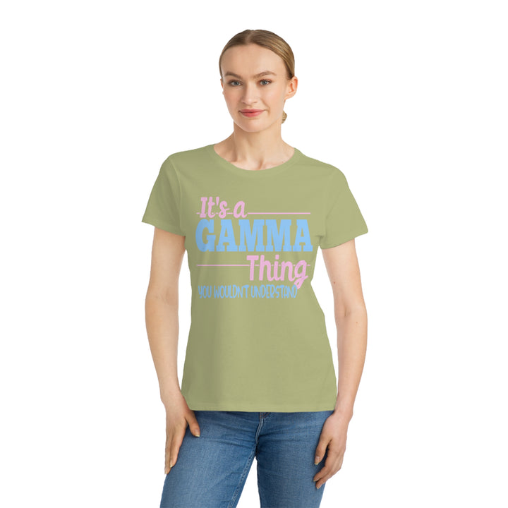 It's A Gamma Thing Organic Women's Shirt - Beguiling Phenix Boutique