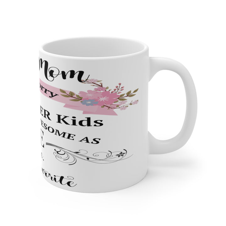 Dear Mom Mug 11oz - Beguiling Phenix Boutique