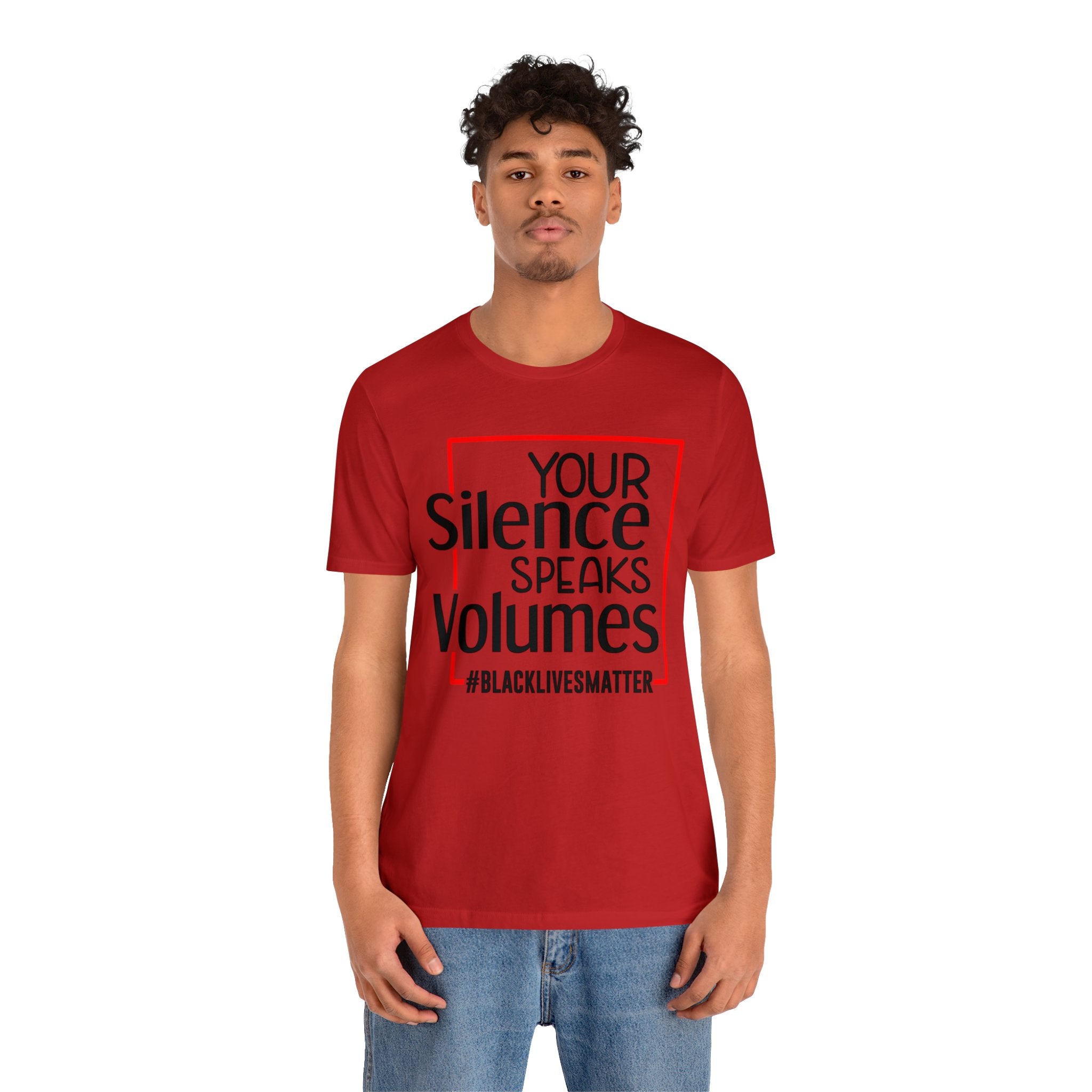 Your Silence Speaks Volumes Unisex Shirt