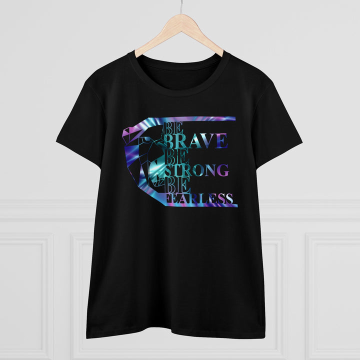 Be Brave Be Strong Women's Shirt - Beguiling Phenix Boutique