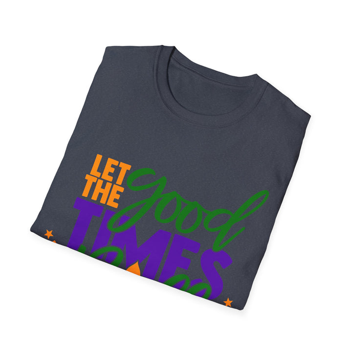 Let The Good Times Roll Shirt - Beguiling Phenix Boutique