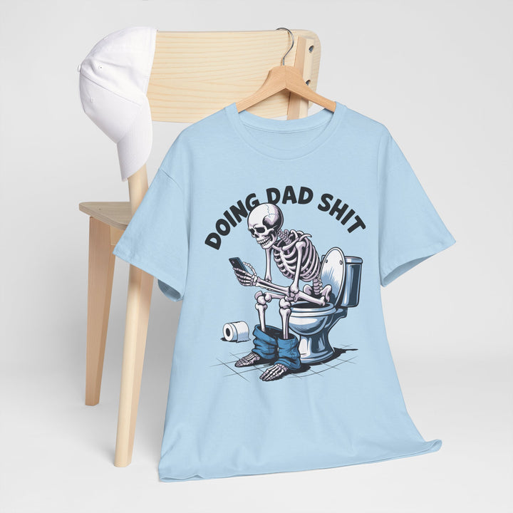 Doing Dad Shit Shirt - Beguiling Phenix Boutique