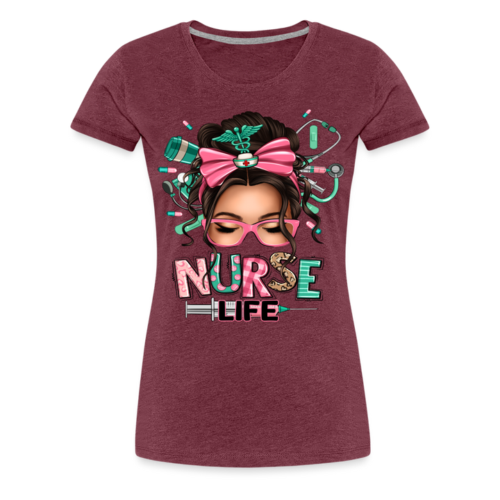 Nurse Life Women’s Premium Shirt - heather burgundy