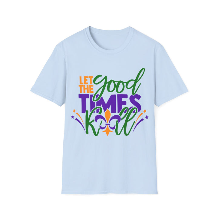Let The Good Times Roll Shirt - Beguiling Phenix Boutique