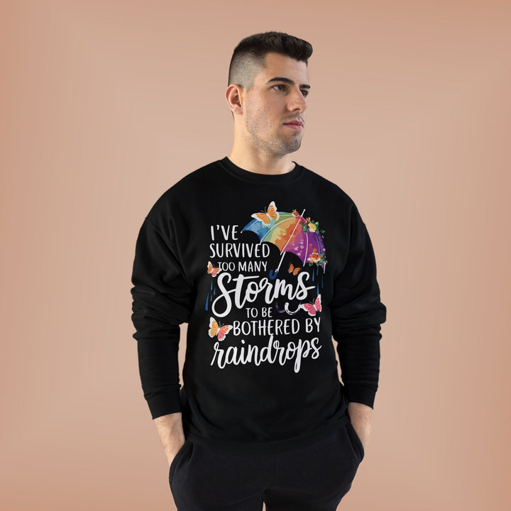 Survived Storms Sweatshirt - Inspirational EcoSmart Crewneck - Beguiling Phenix Boutique