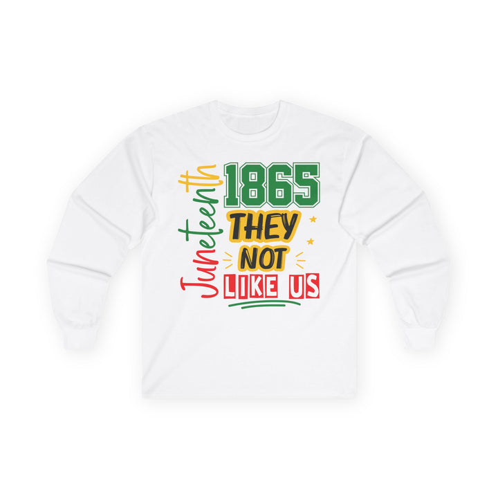 They Not Like Us Unisex Long Sleeve Tee - Beguiling Phenix Boutique