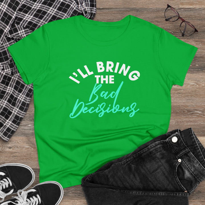 Bad Decisions Women's Heavy Cotton Tee - Beguiling Phenix Boutique