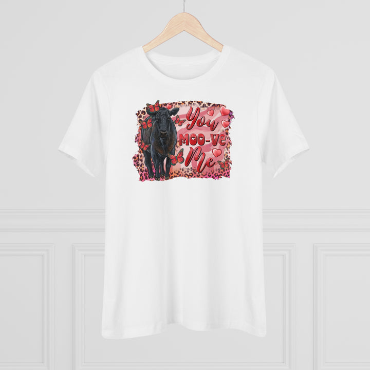 You Moo-ve Me Women's Premium Tee - Beguiling Phenix Boutique