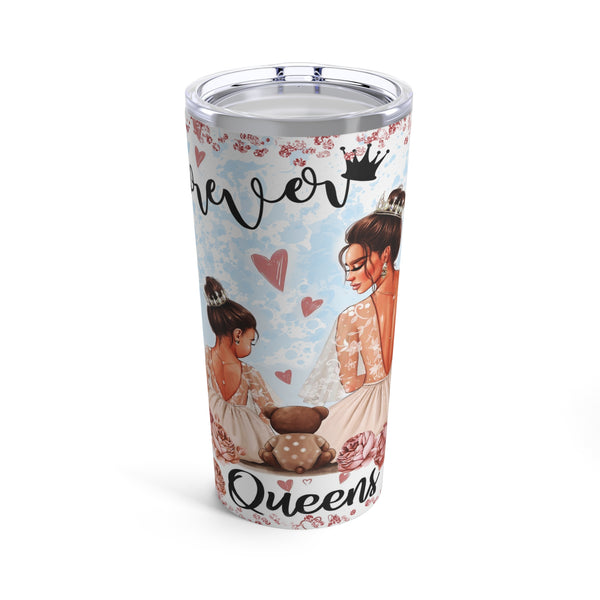 Forever Queens Tumbler 20oz - Beguiling Phenix Boutique