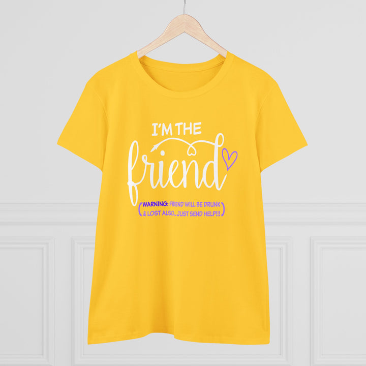 I'm The Friend Women's Heavy Cotton Tee - Beguiling Phenix Boutique