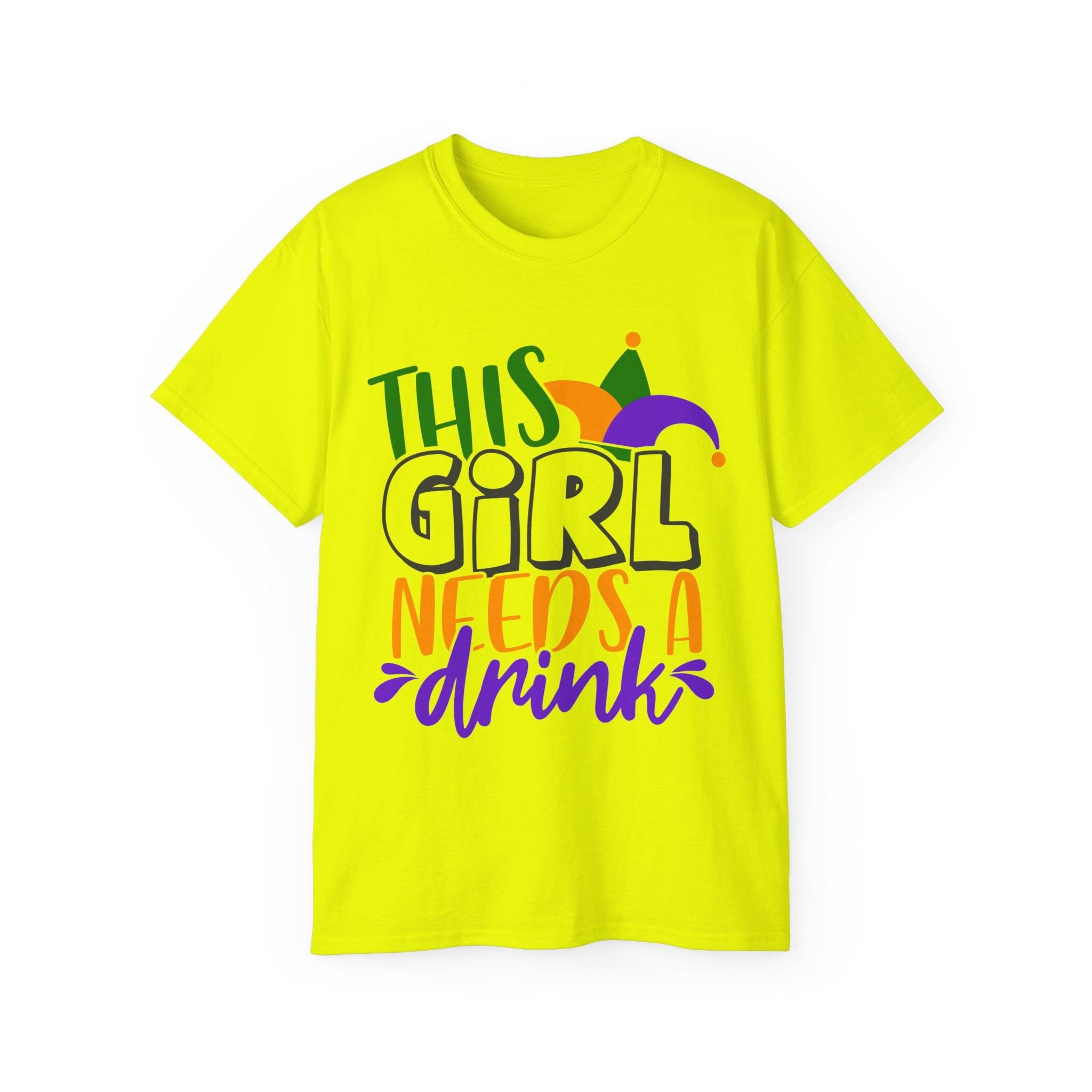 This Girl Needs A Drink Shirt
