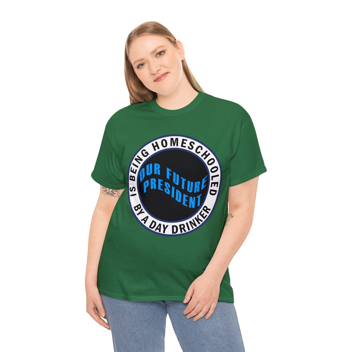 Our Future President - Beguiling Phenix Boutique