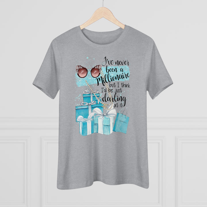 I've Never Been A Millionaire Women's Shirt - Beguiling Phenix Boutique