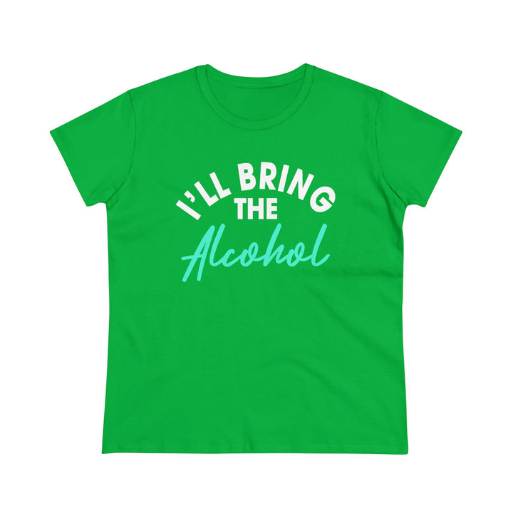 Bring Alcohol Women's Heavy Cotton Tee - Beguiling Phenix Boutique
