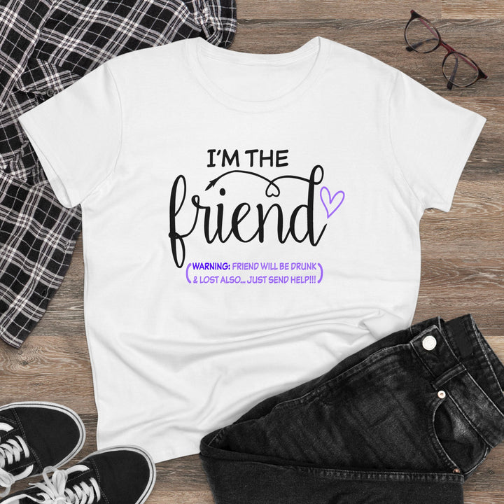 I'm The Friend Women's Heavy Cotton Tee - Beguiling Phenix Boutique