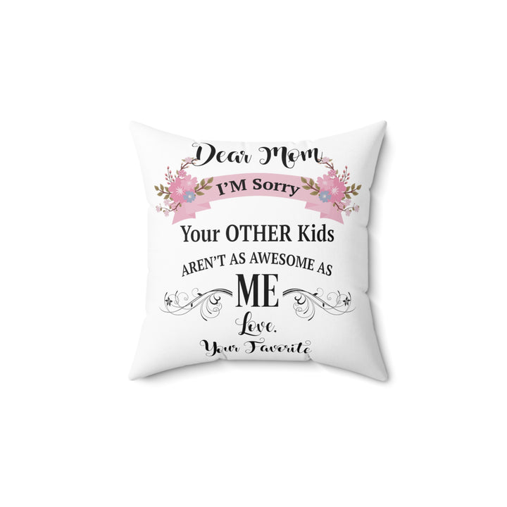 Dear Mom Faux Suede Square Pillow - Beguiling Phenix Boutique