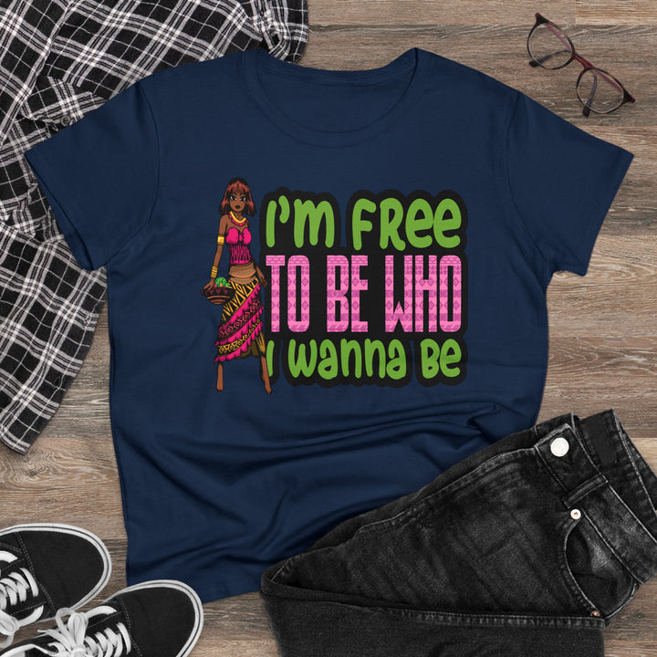 I'm Free To Be Who I Wanna Be Women's Shirt - Beguiling Phenix Boutique