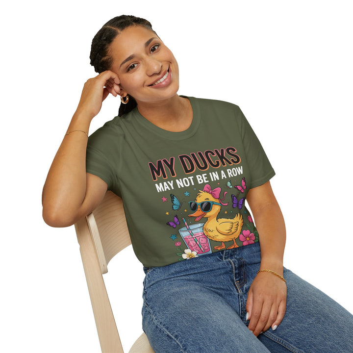 My Ducks May Not Be In A Row T-Shirt - Beguiling Phenix Boutique