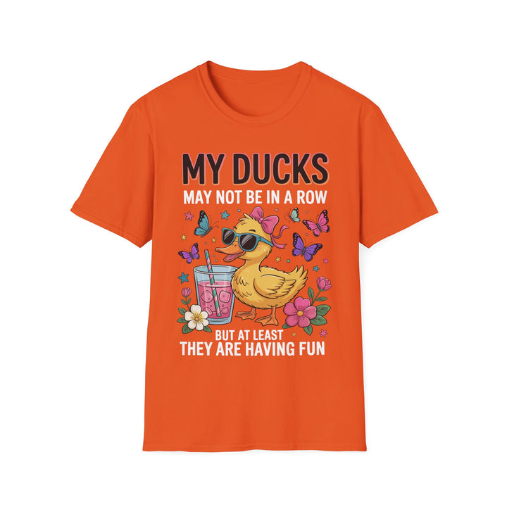 My Ducks May Not Be In A Row T-Shirt - Beguiling Phenix Boutique