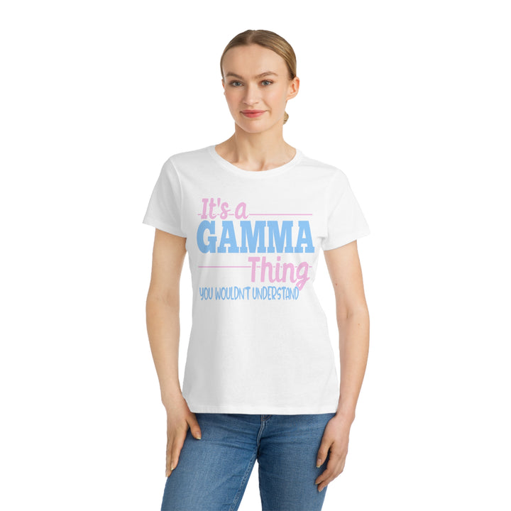 It's A Gamma Thing Organic Women's Shirt - Beguiling Phenix Boutique