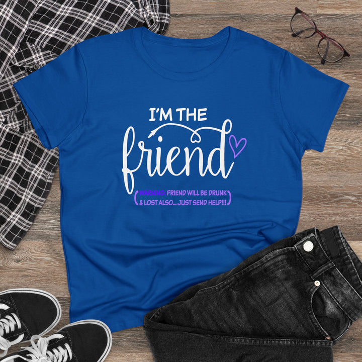 I'm The Friend Women's Heavy Cotton Tee - Beguiling Phenix Boutique