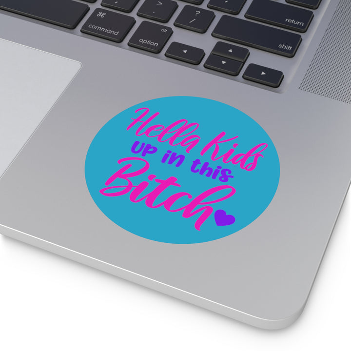 Hella Kids Round Vinyl Stickers - Beguiling Phenix Boutique