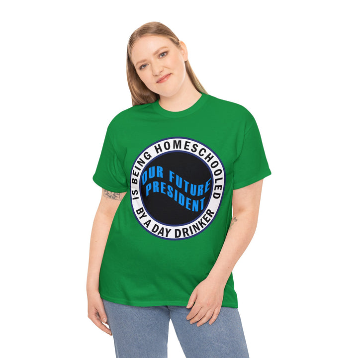 Our Future President - Beguiling Phenix Boutique